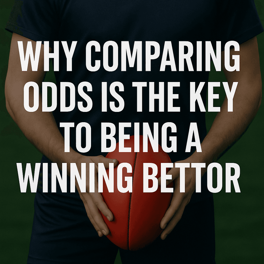 Why Comparing Odds is the Key to Being a Winning Bettor